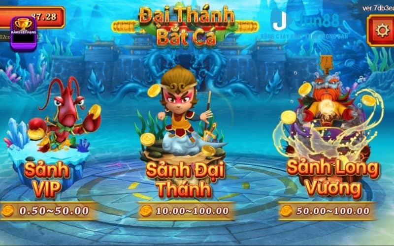 Những sảnh chơi trong game Đại Thánh Bắt Cá